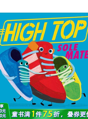 【预售】高帮鞋 High Top: Sole Mates 英文儿童插画故事绘本 进口童书