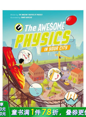 【现货】城市里的神奇物理学 STEM绘本 Science All Around Us:The Awesome Physics in Your City 英文儿童绘本趣味科普进口童书