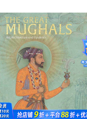 【预售】莫卧儿王朝：艺术、建筑与奢华The Great Mughals: Art  Architecture and Opulence 印度艺术 原版英文画册 正版进口书