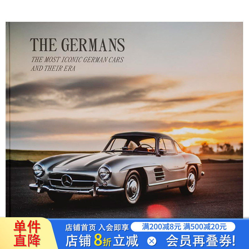 【预售】德国制造&mdash;&mdash;精工之美：德国经典汽车及其时代 The Germans &ndash; Beautiful Machines 原版英文工业产品设计 正版进口书