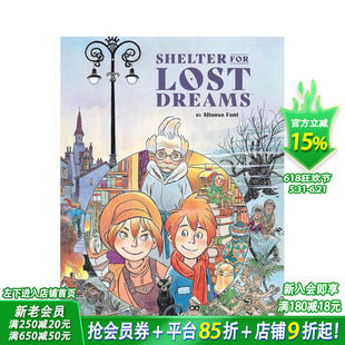 【预售】迷失梦想的庇护所 Shelter for Lost Dreams 英文儿童漫画故事书 英语拓展阅读 人生哲理奇幻时空冒险图像小说 黑马出版