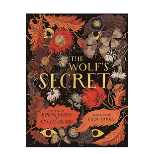 【现货】英文原版 【Júlia Sardà】The Wolf’s Secret，狼的秘密  艺术插画绘本 平装 正版进口童书