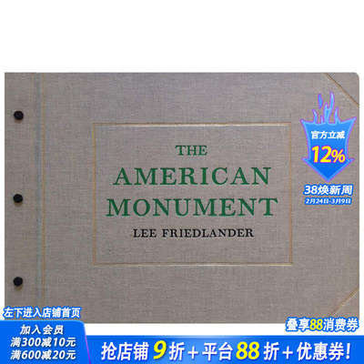 【预售】Lee Friedlander：美国纪念碑 Lee Friedlander: The American Monument 原版英文摄影作品集 正版进口书