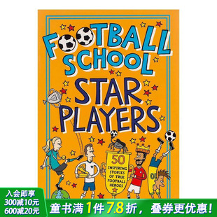 Players 英语拓展阅读桥梁章节书 足球学校：明星球员 英文儿童故事 原版 10岁 Star School Football 现货