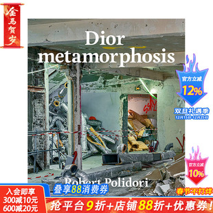 【现货】英文原版 迪奥:蜕变 Dior metamorphosis 时尚服装设计师品牌 正版进口图书画册 善优图书