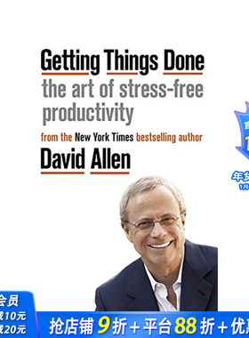 【现货】完成任务:无压力的高效工作的艺术Getting Things Done: The Art of Stress-free Productivity 英文商业正版进口书