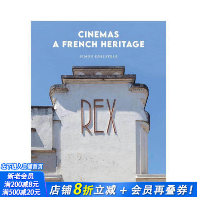 【现货】法国废弃影院 Cinemas: A French Heritage 原版英文摄影人文景观 正版进口书籍 善优图书