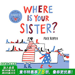 版 Koper Sister? 平装 英文原版 Where 图书籍进口正版 Puck 姐妹在哪里？2020博洛尼亚童书奖 预售 Your