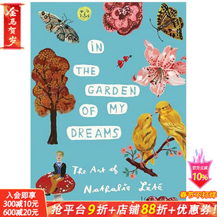 【现货】In the Garden of My Dreams 在我梦想的花园 纳塔莉·莱特的插画