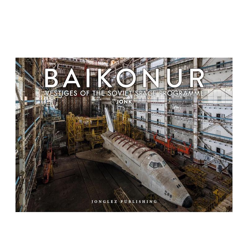 【现货】英文原版 拜科努尔:苏联太空计划的遗迹 Baikonur : Vestiges of the Soviet Space Programme 摄影艺术图集 正版进口图书