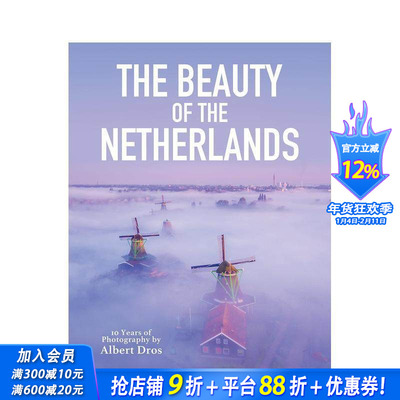 【预售】荷兰之美 The Beauty of the Netherlands 原版英文摄影作品集自然景观 正版进口书