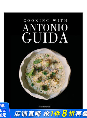 【预售】和安东尼奥·吉达一起做饭 Cooking with Antonio Guida 原版英文餐饮生活美食 正版进口书