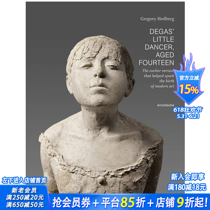 【现货】DEGAS LITTLE DANCER AGED FOURTEEN 德加14岁小舞者 英文原版艺术雕塑雕像图书