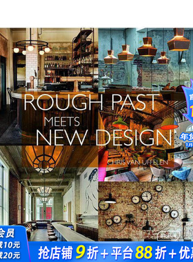 【预售】当粗糙的过去遇上新设计 Rough Past meets New Design 原版英文建筑设计 正版进口书