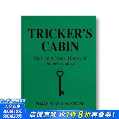 【预售】特里克的小屋：Online Ceramics品牌口述视觉史 Tricker’s Cabin 原版英文时尚设计 A24 正版进口书