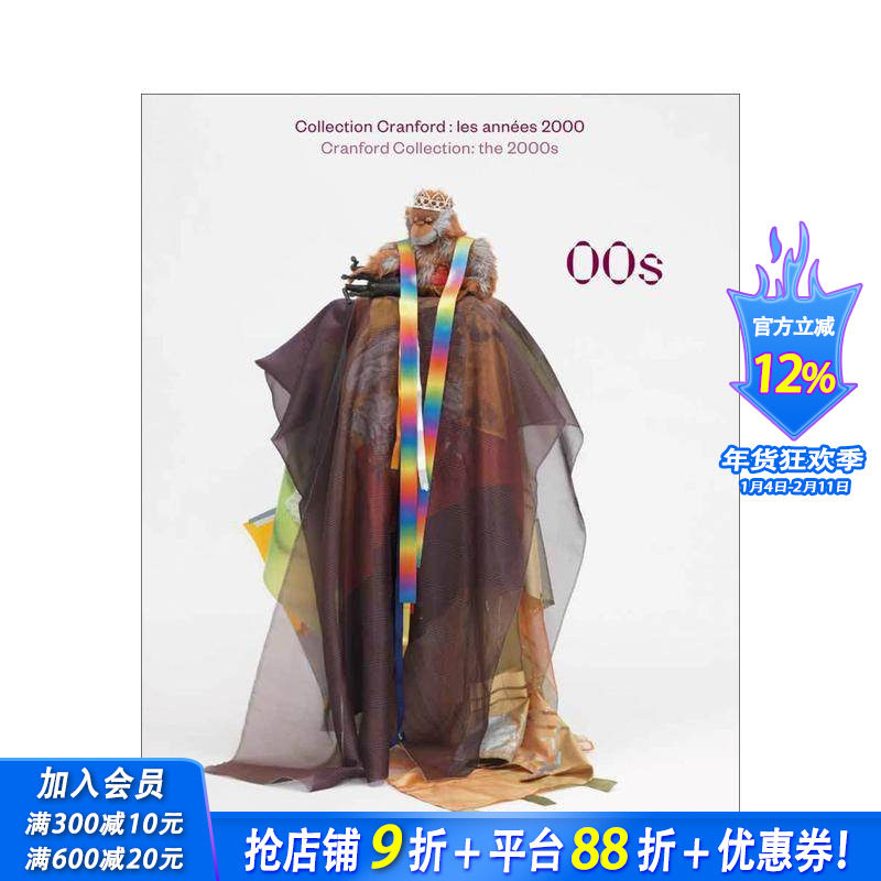 【预售】21 世纪初：克兰福德收藏 &mdash;&mdash;2000 年代 00s : Cranford Collection: The 2000s 原版英文艺术画册画集 正版进口书