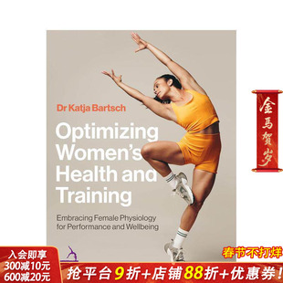 【预售】女性健康与运动优化指南：顺应女性生理机制，提升运动表现与健康水平 Optimizing Women’s Health  英文运动 正版进口书