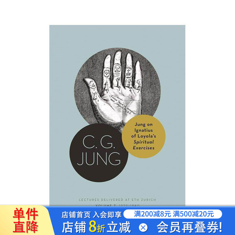 【预售】荣格论伊纳爵·罗耀拉的《神操》 Jung on Ignatius of Loyola’s Spiritual Exercises原版英文社会科学 正版进口书