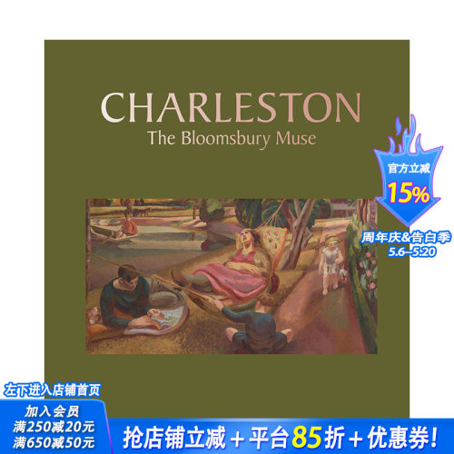 【现货】英文原版 查尔斯顿：布卢姆斯伯里缪斯 Charleston: The Bloomsbury Muse Startup Guide:正版进口书籍 善优图书
