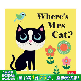 Felt 预售 猫咪女士在哪呢？ 0岁 进口图书 英文儿童趣味互动书 Flaps 毛毡翻翻书 Cat? Mrs Where 英语早教 原版