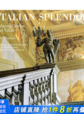 【预售】Italian Splendor: Palaces, Castles and Villas，意大利的辉煌：宫殿、城堡和别墅英文工业产品设计 正版进口书籍画册
