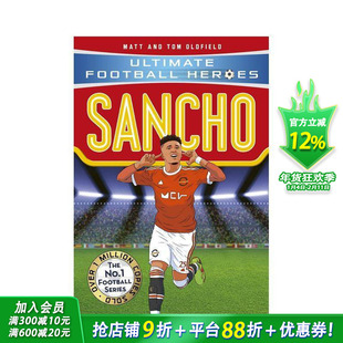 【预售】【足球英雄系列】桑乔 【Ultimate Football Heroes】Sancho 12岁+英文小说故事 英语阅读拓展进口书