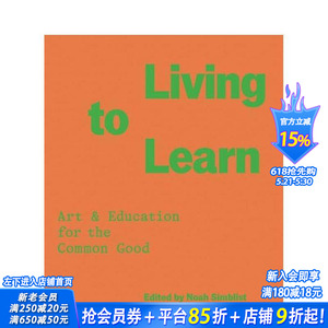 【预售】为学而生 Living to Learn 原版英文艺术画册画集 正版进口书