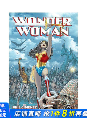 【现货】神奇女侠 菲尔?吉梅内斯作品合集（2025版） Wonder Woman by Phil Jimenez Omnibus (2025) 英文漫画 正版进口书