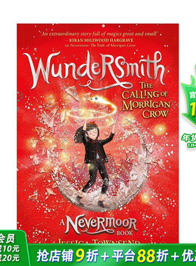 【预售】奇匠：莫里根·克劳的召唤 第二部 Wundersmith: The Calling of Morrigan Crow Book 2 英文儿童故事英语拓展阅读书