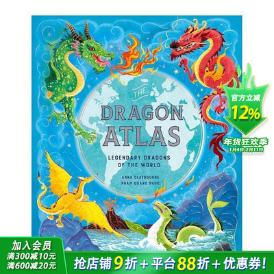 【预售】龙的图集：世界上传说中的龙 The Dragon Atlas : Legendary Dragons of the World 英文儿童插画故事绘本 进口童书