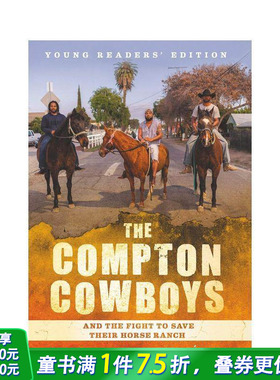 【现货】 Compton Cowboys: Young Readers’ Edition, Th，康普顿牛仔:英文图书进口 Thompson-Hernandez 儿童分阶阅读