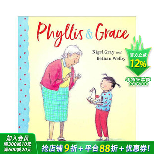 【预售】英文原版 Phyllis and Grace老太太菲利斯和小女孩格蕾丝 关爱老年痴呆老人 温暖故事 儿童进口绘本童书