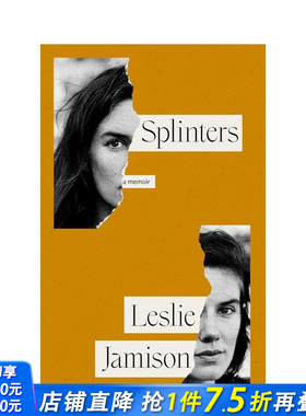 【预售】碎片 Splinters 原版英文文学传记 正版进口书
