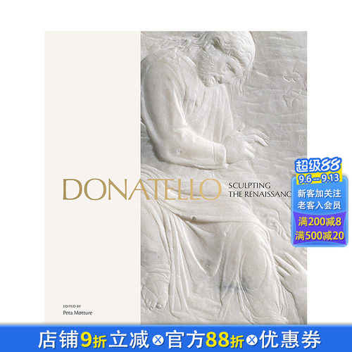 【预售】英文原版 多纳泰罗：塑造文艺复兴 Donatello : Sculpting the Renaissance 15至18世纪艺术 正版进口图书画册 善优图书