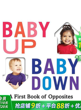 【预售】Abrams概念启蒙系列 反义之书 Baby Up， Baby Down: A First Book of Opposites 英文儿童插画故事绘本 进口童书