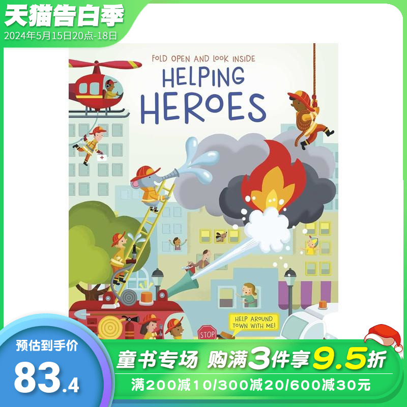 【预售】【翻翻书】城市英雄 【Fold Open Look Inside】Helping Heroes 英文儿童趣味互动 英语早教进口书 书籍/杂志/报纸 儿童读物原版书 原图主图