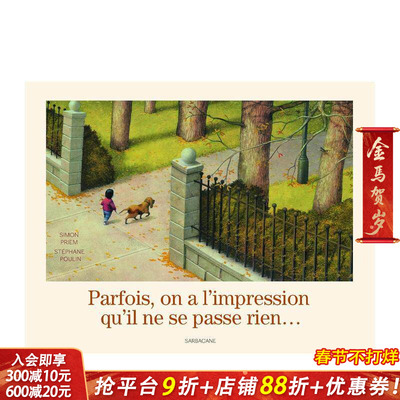 【现货】法文原版 缓缓的一天Parfois, on a l’impression qu’il ne se passe rien… 精装儿童艺术插画绘本 正版进口书