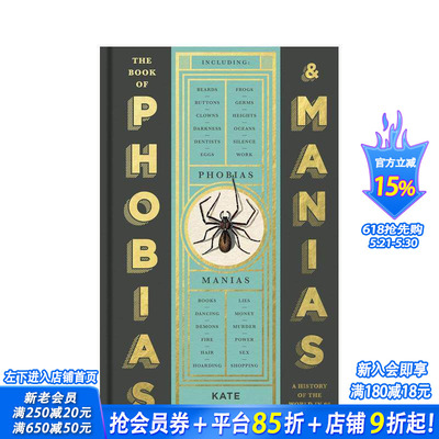 【现货】英文原版 关于恐惧症和躁狂症的书：世界上99种痴迷的历史 The Book of Phobias and Manias 人文历史 正版进口图书