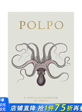 【现货】POLPO: 威尼斯食谱【2012年水石奖年度图书】POLPO: A Venetian Cookbook (Of Sorts)英文餐饮美食文化 正版进口书