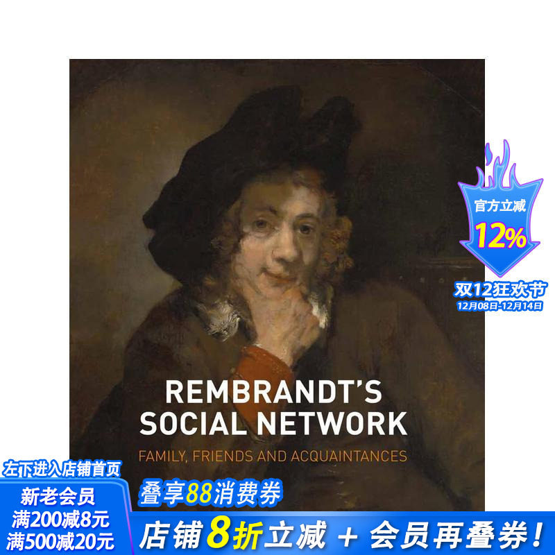 【预售】伦勃朗的社交圈:家人、朋友和熟人 Rembrandt's Social Network: Family, Friends and 英文艺术画册画集 正版进口书