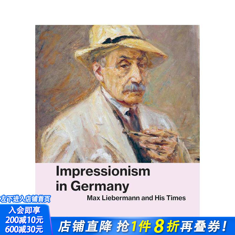 【现货】先锋：马克斯·利伯曼与德国的印象主义 Avant-Garde : Max Liebermann and Impressionism英文艺术画册画集 正版进口书