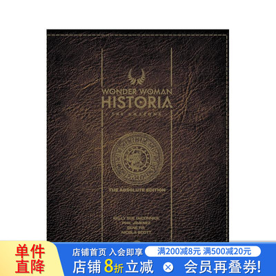 【预售】DC漫画 神奇女侠史诗：亚马逊族 至尊典藏版 Wonder Woman Historia: The Amazons: Absolute Edition英文漫画 正版进口书