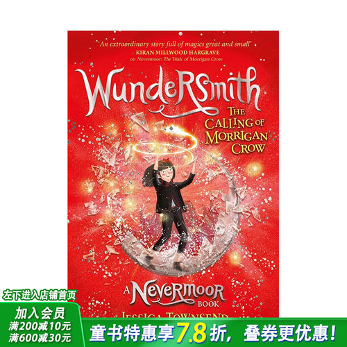 【现货】奇匠：莫里根·克劳的召唤 第二部(精装) 永泊镇 Nevermoor Wundersmith: The Calling of Morrigan Crow 英文儿童故事书