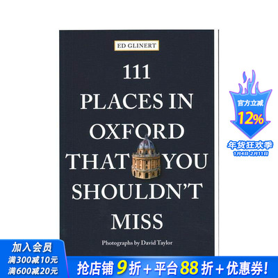 【预售】牛津不可错过的 111 个地方 111 Places in Oxford That You Shouldn't Miss 原版英文旅行 正版进口书