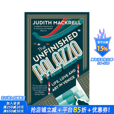 【预售】未完成的宫殿：威尼斯的生活、爱情和艺术（平装） The Unfinished Palazzo 原版英文文学传记 正版进口书