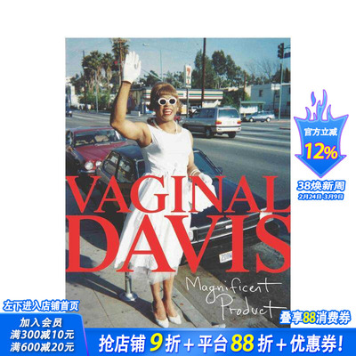 【预售】瓦吉纳尔·戴维斯：华丽产物 Vaginal Davis: Magnificent Product 原版英文艺术画册画集 正版进口书