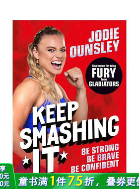 【预售】不断破障：成就强大、勇敢与自信 Keep Smashing It: Be Strong  Be Brave  Be Confident 英文英语拓展阅读进口书