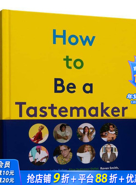 【现货】如何成就品味家:风格的起源How to be a Tastemaker:The Origins of Style 家居生活指南 陈列摆放讲究 英文原版