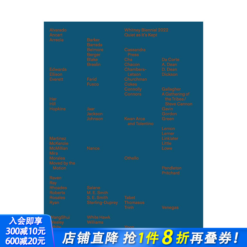 【现货】英文原版 惠特尼双年展 2022：保持安静 Whitney Biennial 2022: Quiet As It’s Kept展览收藏艺术正版进口图书画册
