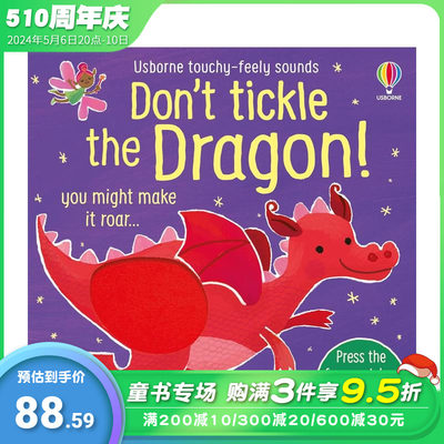 【预售】【触摸发声书】别给龙挠痒痒！ 【Touchy-Feely Sound】Don't Tickle the Dragon 英文儿童趣味互动绘本 进口童书